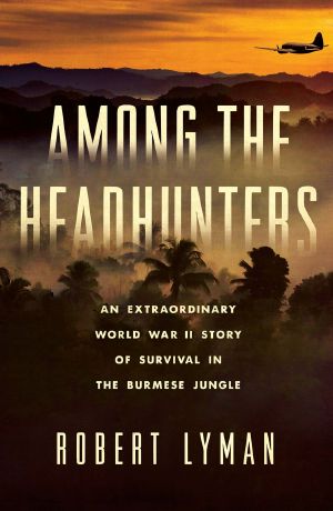 [Among the Headhunters 01] • Among the Headhunters